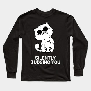 Silently judging you Long Sleeve T-Shirt